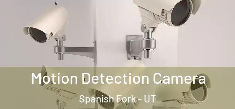  Motion Detection Camera Spanish Fork - UT