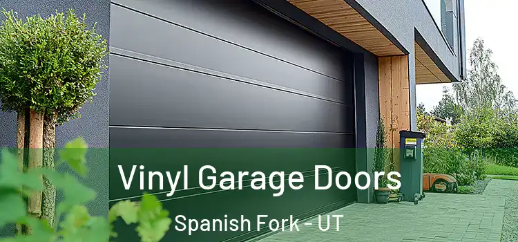  Vinyl Garage Doors Spanish Fork - UT